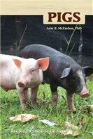 Pigs: Keeping a Small-Scale Herd