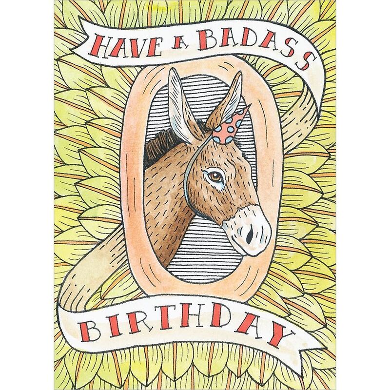 Birthday Card - Have a Badass Birthday