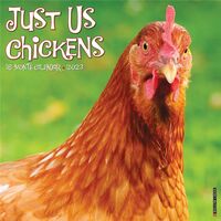 2023 Calendar - Just Us Chickens