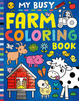 My Busy Farm Colouring Book
