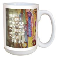 Ceramic Mug - To the Girls