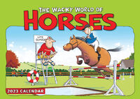 Wall Calendar 2023 - Wacky World of Horses