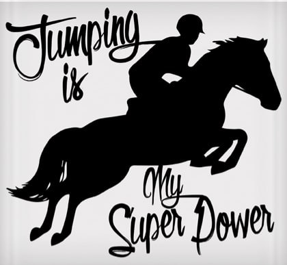 Vinyl Decal - Jumping is My Superpower 6
