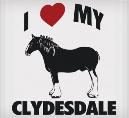 Vinyl Decal - I Love My Clydesdale 6