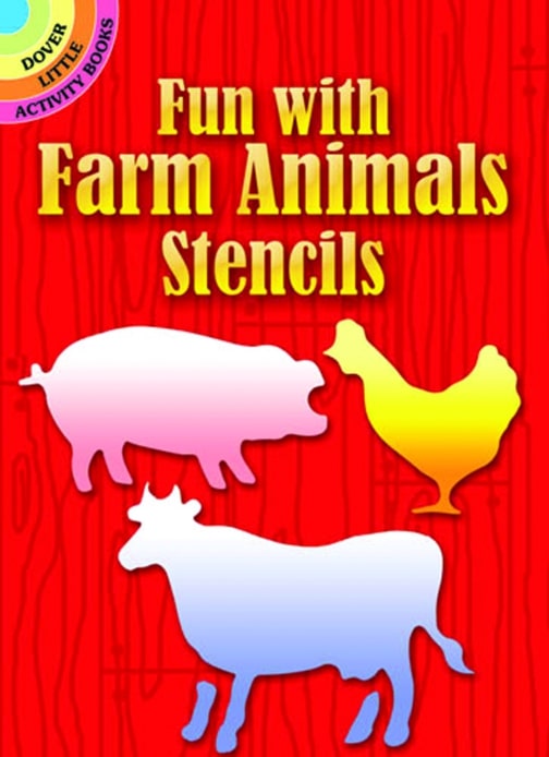 Fun with Farm Animals Stencils Booklet