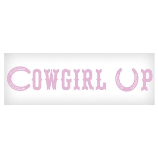 Vinyl Decal - Cowgirl Up! 3