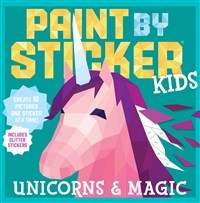 Paint by Sticker: Unicorns & Magic